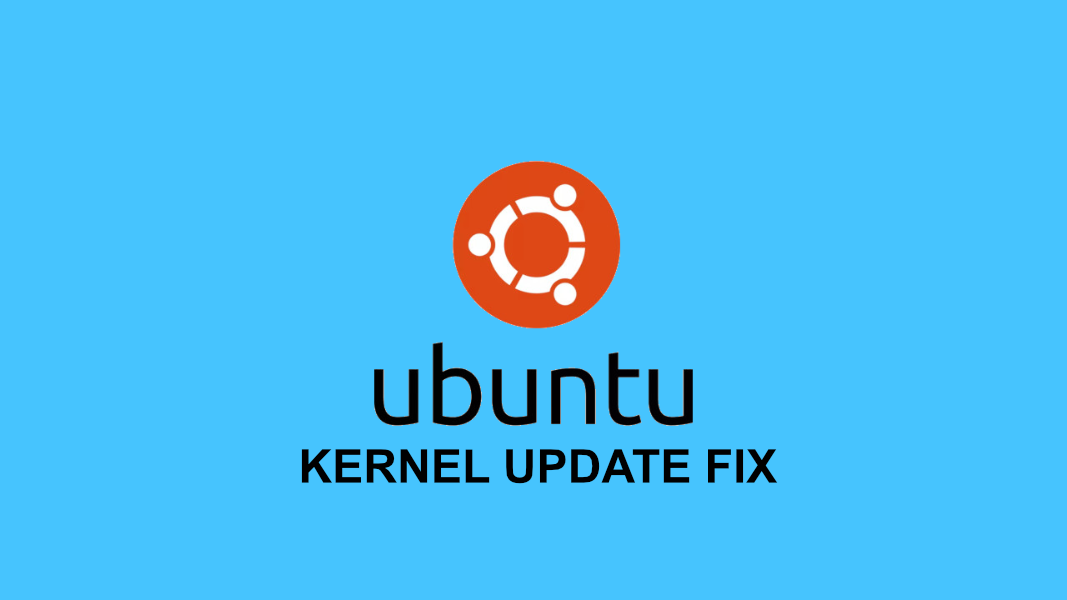 Ubuntu Kernel update fix